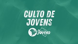 CULTO DE JOVENS  28092024  19H30 AO VIVO [upl. by Euqinorev872]