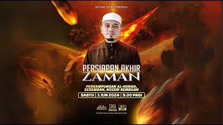 Ceramah Penuh Persiapan Akhir Zaman  1 Jun 2024  Ustaz Wadi Annuar [upl. by Quartis64]