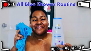 Shower Routine Using All Blue Products  Ladonna Franklin drybrushing dove exfoliating [upl. by Ennovyhc434]