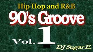 90s Groove  RampB Mix 1  DJ Sugar E [upl. by Winifred824]