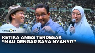 PANAS Dicecar Berbagai Masalah Anies Kalau Saya Nyanyi Gimana DESAKANIES [upl. by Evin]