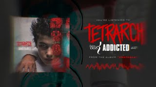 TETRARCH  Addicted Official Visualizer  Napalm Records [upl. by Eissak]