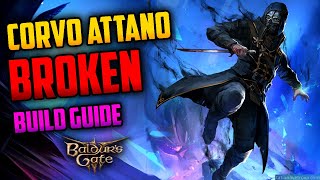 BROKEN Rogue Warlock BUILD GUIDE  Corvo Attano  Baldurs Gate 3 [upl. by Aon]