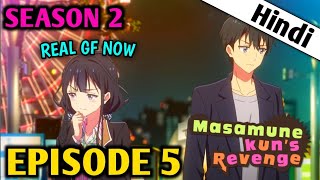 Masamune Kun No Revenge Season 2 Episode 5 Explain In Hindi  Real GF Now  New Anime [upl. by Almallah]