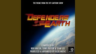 Defenders Of The Earth  Main Theme [upl. by Corrie661]