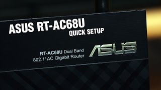 ASUS RTAC68U quick setup PCAXECOM [upl. by Sparkie892]