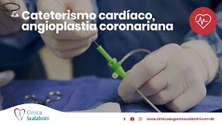 Cateterismo cardíaco angioplastia coronariana e stent  Prof Augusto Scalabrini [upl. by Tarfe]