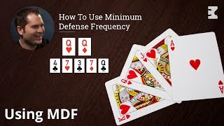 Poker Strategy How To Use Minimum Defense Frequency [upl. by Barron]