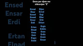 Emra per djem me shkronjen “E” [upl. by Utter]