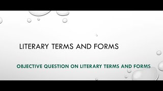 Literary forms and term part 3 [upl. by Goeselt]