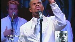 Kirk Franklin  Hero [upl. by Aleicarg]