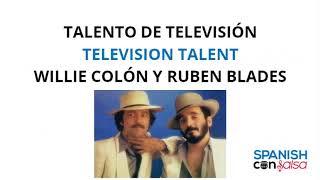 Talento de Televisión by Willie Colón Lyrics with English Translation [upl. by Orlosky]