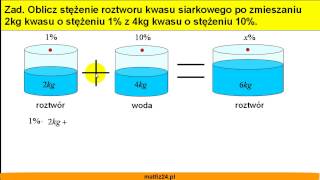 Mieszanie roztworów procentowych  Zadanie 6  Matfiz24pl [upl. by Anaeirb520]