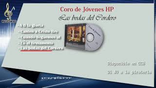 Coro Jóvenes HP Las Bodas del Cordero LLDM [upl. by Aynotan]