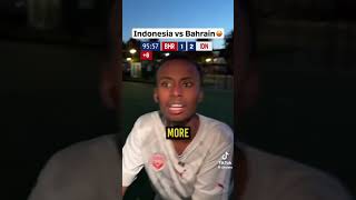 Indonesia VS Bahrain Parody 😂 Wkwkwk timnasgaruda timnasindonesia shorts shortviral chatmo [upl. by Stubstad174]