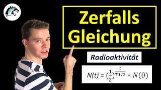 ZERFALLSGLEICHUNG Radioaktiver Zerfall  Aufgaben  Physik Tutorial [upl. by Ateloiv]