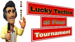 OSM TACTICS 2024  Lucky Tactics at Final Tournament [upl. by Aynom757]