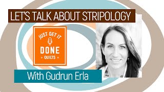 🧵🌸 LETS TALK ABOUT Stripology with Gudrun Erla  KAREN’S QUILT CIRCLE [upl. by Denn]