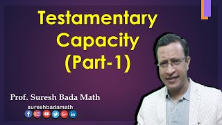 Testamentary capacity Part 1 Capacity to make a valid Will [upl. by Kermie412]