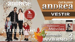 CATÁLOGO ANDREA VESTIR CELEBREMOS INVIERNO 2022 [upl. by Ajidahk977]