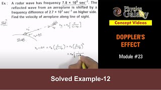 Class 11 Physics  Dopplers Effect  23 Solved Example12 on Dopplers Effect  For JEE amp NEET [upl. by Rasec]