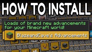 How to Install Blaze and Caves Advancement Pack  121 Datapack amp Mods [upl. by Ardelia]