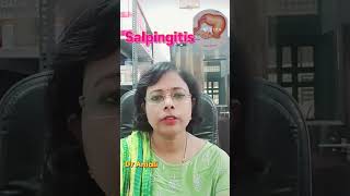 क्या होता है Salpingitis  इसके लक्षण और जांच [upl. by Ogilvie]