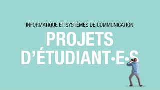 Projets détudiant·e·s de la filière Informatique et systèmes de communication d’HEPIA [upl. by Marylinda188]