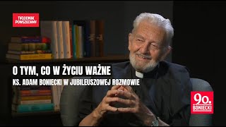 O tym co w życiu ważne Ksiądz Adam Boniecki w jubileuszowej rozmowie z Katarzyną KolendąZaleską [upl. by Ahsinod]