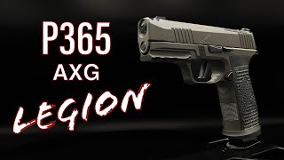 Sig P365 AXG Legion Review  Another confusing name from Sig but better than you think [upl. by Ecirtaed]