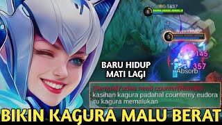 EUDORA BIKIN KAGURA MALU BERAT TANPA KILL amp ASSIST SAMPE DIKASIHANI BARU HIDUP MATI LAGI MLBB [upl. by Aramoiz]