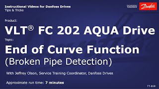 VLT® Drives FC 202 AQUA End of Curve Function Broken Pipe Detection [upl. by Laeno]