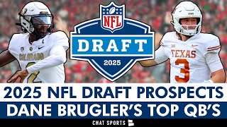 2025 NFL Draft SURPRISING Top QB Prospects According To Dane Brugler Of The Athletic Ft Quinn Ewers [upl. by Bickart]