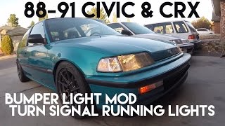 How to EF Civic CRX Bumper Light Mod Running Light and Blinker Fog Light [upl. by Deroo]