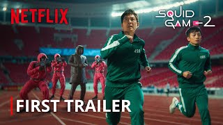 Squid Game Season 2 I First Trailer I Netflix [upl. by Edelman]