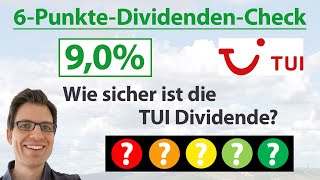 TUI Aktie Wie sicher ist die Dividende  6PunkteDividendenAnalyse [upl. by Yuri]