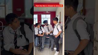 That one Rich Student in School 😂 shorts funnyshorts comedyshorts richstudent [upl. by Tor562]