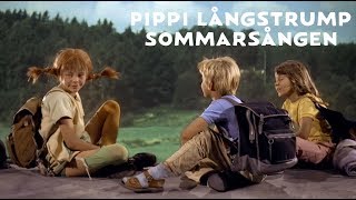 Pippi Långstrump  Sommarsången  Officiell musikvideo [upl. by Cohdwell]