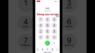 Dialog loan service code dialog sim loan code [upl. by Yaniv]