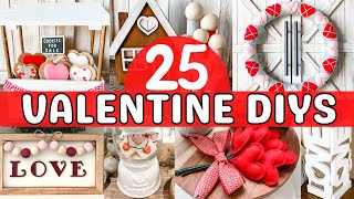 ❤️ 25 VALENTINE DIYS that will fill your house with LOVE Easy projects anyone can make ❤️ [upl. by Bondie]