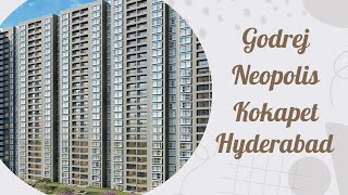 Godrej Neopolis Kokapet Hyderabad  234 BHK Residences [upl. by Morton]