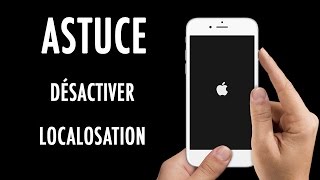 Astuce  Comment désactiver le service de localisation sur son iPhoneiPad [upl. by Lyell424]