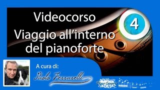 Videotutorial  Viaggio allinterno del pianoforte  4  Accordatura ed intonazione [upl. by Barboza]