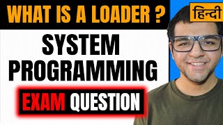 What is a Loader in System Programming  Functions of loader [upl. by Acirea]