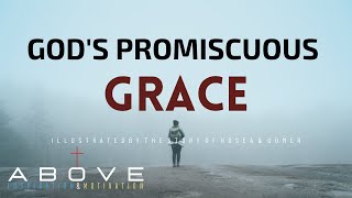 Gods Promiscuous Grace  Hosea amp Gomer  christianmotivation christianinspiration christian [upl. by Merill]