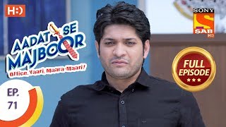 Aadat Se Majboor  Ep 71  Full Episode  9th January 2018 [upl. by Mercier]