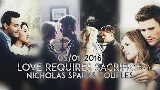 Nicholas Sparks Movies  Love requires sacrifice [upl. by Suilienroc]