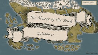 The Heart of the Book  Episode 10 [upl. by Leaj879]