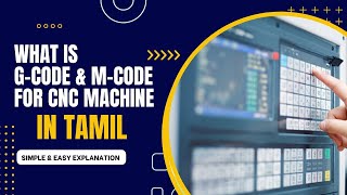 g code and m code explanation in tamil  vmc  cnc  turning [upl. by Erbua325]