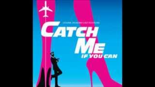 Seven Wonders Catch Me If You Can Original Broadway Cast Recording [upl. by Jeminah717]